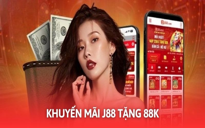 J88 tặng 88k