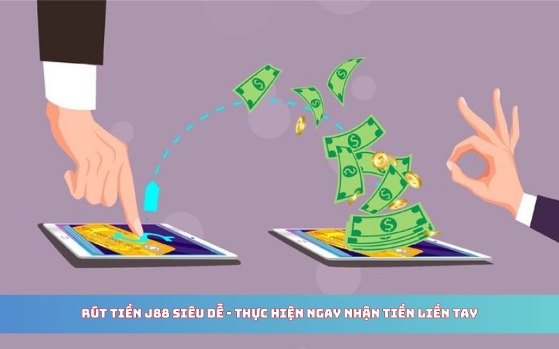 Rút tiền J88